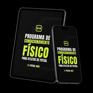 Programa de Condicionamento Físico para Atletas de Futsal